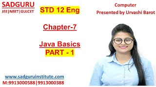 STD-12|CH-7| Java Basics | Part 1