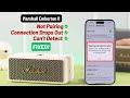 Fix- Marshall Emberton 2 Connection Issues! [Pairing Unsuccessful]