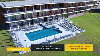 PROMO   BLOGERKA   HOTEL   BIOGOR SISEVAC