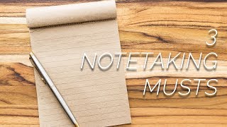 3 Non-Negotiable Note Taking Musts | Jim Kwik