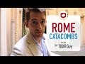 Best Way to Visit Rome Catacombs