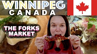 Winnipeg, Canada: Food Reviews at The Forks Market!