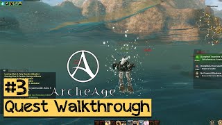 Quest Walkthrough #3 - ArcheAge SEA