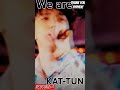 kat tun 亀梨和也 short 田口淳之介 中丸雄一 上田竜也 kat tun live redsun last