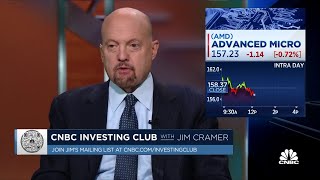 Jim Cramer: We're taking profits in AMD