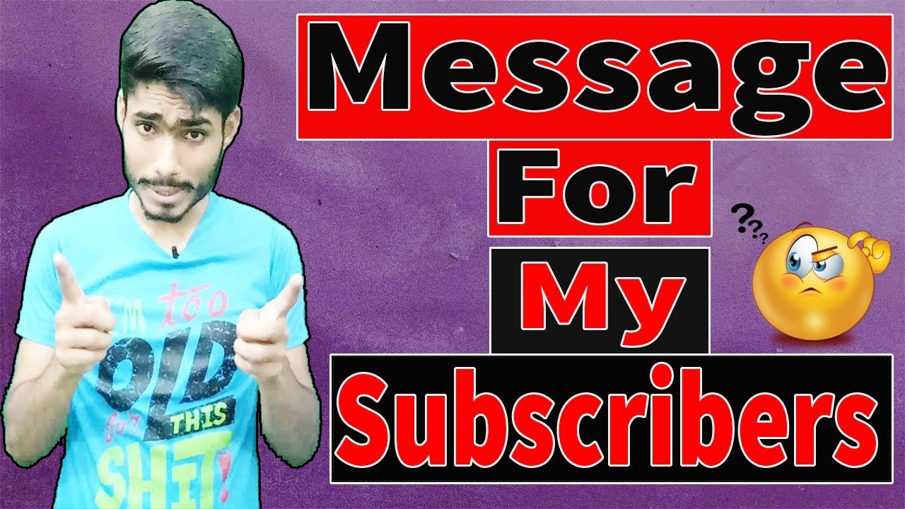Important Message For My Subscribers Secret Guru Youtube