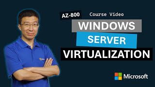 Manage Hyper-V virtualization in Windows Server AZ-800 | Episode 6