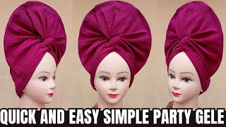 How to tie Gele: Quick and Easy Simple Party Gele | For Beginners #039 #trending #viral #fyp #geleia