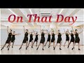 On That Day LINEDANCE/토요마스터 1~3시 중급라인댄스/Choreo Niels Poulsen/라인댄스배우는곳 010-5469-9632 #민정희 
