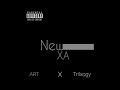 ART x Trilxogy  - XA (prod.DANNYEBTRACKS)