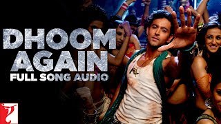 Audio | Dhoom Again | Full Song  | Dhoom:2 | Vishal Dadlani | Dominique Cerejo | Pritam