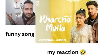 Reaction Kharcha Motta (Official Video) - Sifat |Komal Chaudhary|New Haryanvi Song @sagarg285