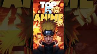 Top 5 anime all time | Most popular anime all time | Best anime #short  #animenetflix  #animeforever