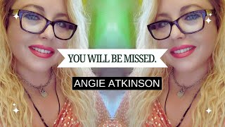 ANGIE ATKINSON HAS PASSED AWAY 11/2022