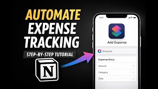 I Automated Expense Tracking in Notion Using iPhone Shortcuts (Full Step-by-Step Tutorial)