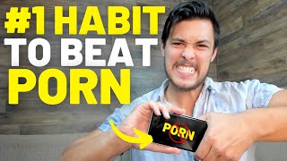 Quitting Porn: The #1 Daily Habit to Beat Porn \u0026 Win at NoFap (w/ Sex Addiction Specialist)