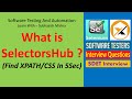 SelectorsHub Step By Step Tutorial | Write Xpath/Css in 5 Sec