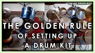 The Golden Rule of Drum Kit Setup!