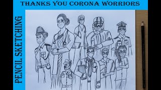 Thank you Corona Warriors | Corona | Warriors | Salute | Thank You| Helpers | Pencil Sketch |Modern