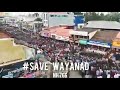 protect nh766 save wayanad nh 766 അടയ്ക്കുന്നതിനെ തുടർന്ന കേരളം കണ്ട ഏറ്റവും വലിയ വിദ്യാർത്ഥി റാലി