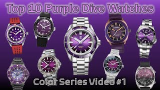 Top Ten Purple Dive Watches (out of 33)