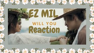 A Masterpiece | Ez Mil - Will You (Reaction & Review)