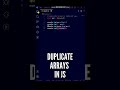 🤩😱 Now Duplicate Arrays in FOUR Different Ways using JavaScript! #shorts #javascript #programming
