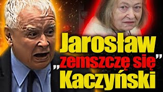 Jarosław „zemszczę się” Kaczyński. Prezes PiS nigdy nie wybacza. Dobija Janinę Goss