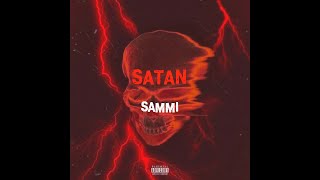 Sammi  (SATAN freestyle)  (Prod.Kubsy Beats)