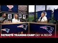 Recapping Joint Practice with the Philadelphia Eagles | Patriots Training Camp Day 14 Recap