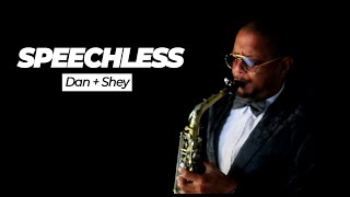 Speechless - Dan and Shay | Sax Cover