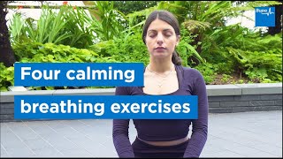 Four calming breathing exercises