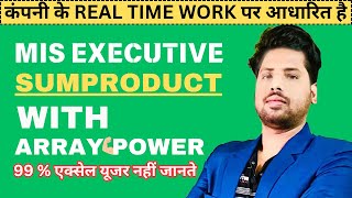 MIS Executive Work | Sumproduct Formula with Array Power | Based on Company Real Time Work