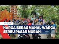 Warga Kampung Kerukunan Antusias Belanja di Pasar Murah dengan Harga Terjangkau