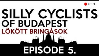 Silly Cyclists of BP - Crash | Lökött bringások