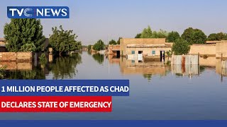 Chad Declares State of Emergency as Floods Affect 1 million Persons