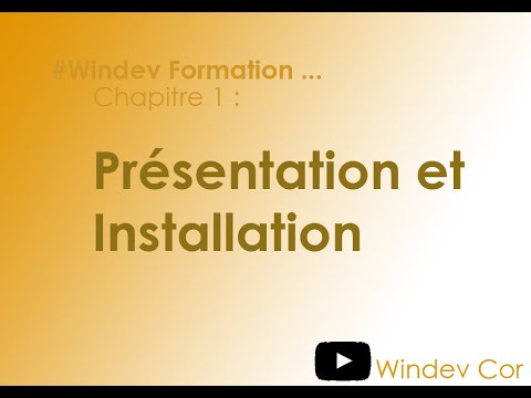 Présentation Générale De WINDEV & Procédure D'installation | TUTORIEL ...