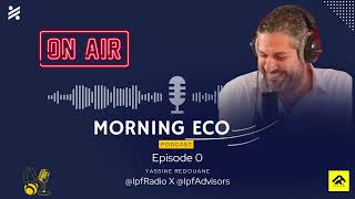 Morning Eco avec Yassine Redouane - Episode 0