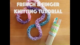 French Knitting Art Tutorial