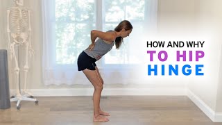 How and Why to Hip Hinge