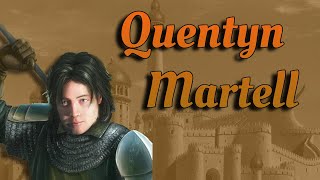 Quentyn Martell: A Modern Classic Tragedy | Character Analysis | ASOIAF