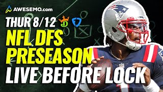 NFL Preseason DFS Picks: Live Before Lock on DraftKings + FanDuel Thursday 8/12