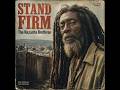 Stand Firm 🦁 Roots Reggae Album | The Nazarite Brethren #consciousreggae  #reggaemusic #reggae