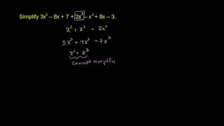 Example 1: Simplifying polynomials | Algebra I | Khan Academy