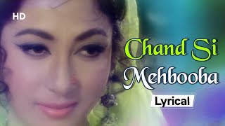 Chand Si Mehbooba With Lyrics | Himalay Ki God Mein (1965) | Mala Sinha