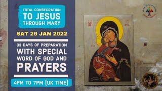 (LIVE) Total Consecration to Jesus through Mary (29 January 2022) Divine UK