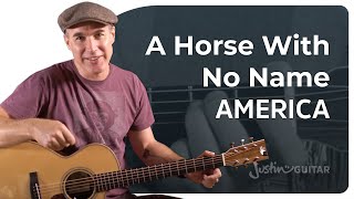 A Horse With No Name Easy Guitar Lesson | America