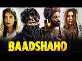 Baadshaho HD Full Movie: Ajay Devgn | Emraan Hashmi | Ileana D'Cruz, Vidyut Jammwal, Esha Gupta