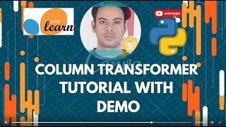 Column Transformer in Machine Learning | How to use Sklearn ColumnTransformer | Data Preprocessing