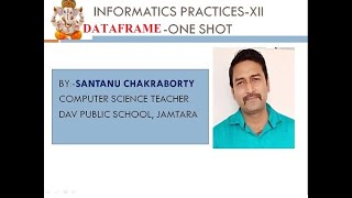 INFORMATICS PRACTICES -DATAFRAME